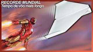 ✈️🏆 Como fazer um Avião de Papel Record Mundial ✈️🏆 Avião com Tempo de voo mais longo 🏆✈️ [upl. by Adli]