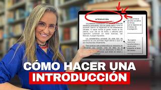 Cómo Redactar una Introducción en un Trabajo de Universidad [upl. by Heinrik]