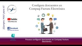 Configura descuentos en Contpaqi Factura Electrónica [upl. by Aiuqcaj]