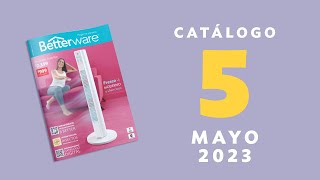 Catálogo Betterware Mayo 2023 [upl. by Nuahsel]