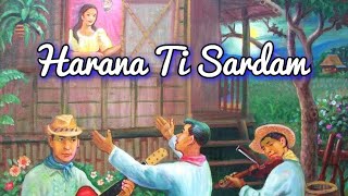 Harana ti Sardam  Traditional Ilocano Harana Serenade Songs Popularized by Bobby Gutierrez [upl. by Lotson]