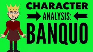 Character Analysis Banquo [upl. by Winikka159]