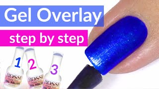 Gel Nail Overlay Tutorial  Rossi Nails Review [upl. by Eninej]