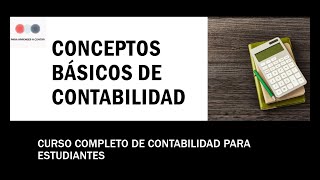 1 Conceptos Básicos de Contabilidad [upl. by Kiyohara]