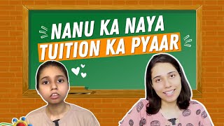 Nanu Ka Naya Tuition  Salonayyy  Saloni Gaur [upl. by Dupre]