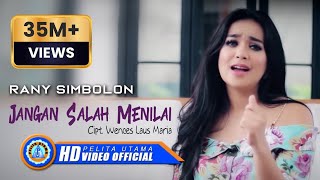 Rany Simbolon  Jangan Salah Menilai Official Music Video [upl. by Mahoney966]