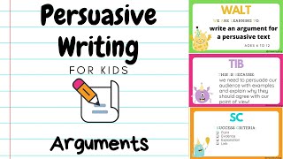 Persuasive Writing for Kids 3  Arguments [upl. by Kip]