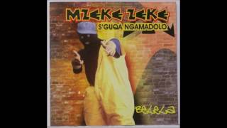 Mzekezeke  Guqa Ngamadolo feat Brown [upl. by Tunk]