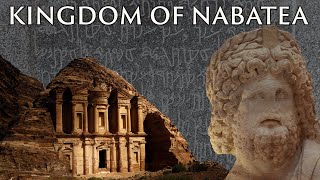 The Rise and Fall of the Kingdom of Nabatea [upl. by Giefer]