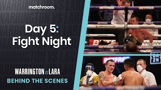 Fight Night Josh Warrington vs Lara amp undercard Behind the scenes [upl. by Sherourd748]