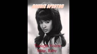 RONNIE SPECTOR TONIGHT YOURE MINE BABY Written by Narada and Preston Glass [upl. by Karlik21]