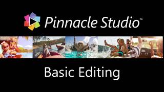 Pinnacle Studio Basic Editing Techniques [upl. by Raul]