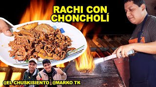 RACHI CON CHONCHOLI Receta de Carretilla FT ELCHUSKISIENTO MarkoTk​ DiloNomas [upl. by Llenrep]