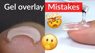 Mistakes in Gel Nail Overlay [upl. by Fonville]