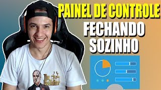 Painel de controle ABRE e FECHA Windows 10 [upl. by Strader]