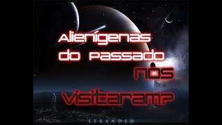 7 Arqueoastronomia  Alienígenas do Passado nos Visitaram [upl. by Bret]