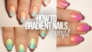 How To Do Gradient Nails 3 Ways [upl. by Aihsenat]