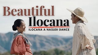 Ilocana a Nasudi quotThe Lovely Ilocanaquot Ilocano Folk Dance Heritage  Tanok ni Ilocano Festival [upl. by Reltuc]