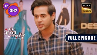 Raghav का Jail Experience  Bade Achhe Lagte Hain 2  Ep 382  Full Episode  14 Feb 2023 [upl. by Ehcor]