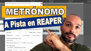 Cómo AJUSTAR el METRÓNOMO a una PISTA de AUDIO en REAPER [upl. by Johiah]