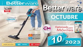 CATÁLOGO BETTERWARE OCTUBRE 2023 ➥DIGITAL [upl. by Salter]