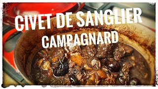 CIVET DE SANGLIER CAMPAGNARD FAÇON POPOTE [upl. by Grishilde771]