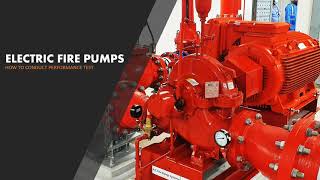 Electric Fire Pump Performance Test [upl. by Maer]