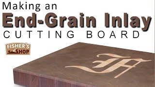 Woodworking Making an Endgrain Inlay Cutting Board [upl. by Nauqan]