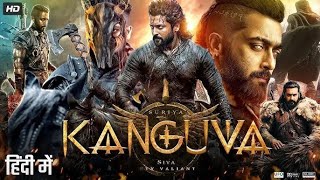 Kanguva 2025 Full South Indian Hindi Dubbed Movie 4K HD  Suriya  Bobby Deol  Disha Patani  DSP [upl. by Ditmore]