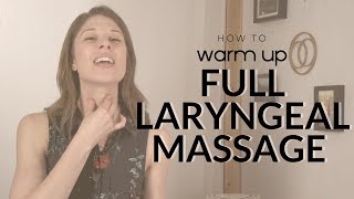 Full Laryngeal Massage [upl. by Ellenohs]