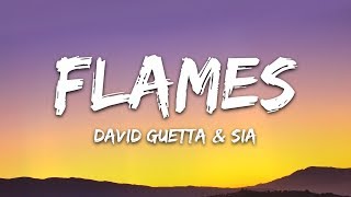 David Guetta amp Sia  Flames Lyrics [upl. by Enyahc317]