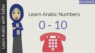 Learn Arabic Numbers 010  Learn with Safaa [upl. by Edithe]