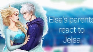 Elsas Family Reacts To Elsa and Jack Frost AmveditsJelsa [upl. by Ignazio]