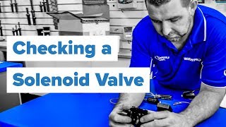 How to Troubleshoot and Fix a Broken Solenoid Valve [upl. by Phelps400]