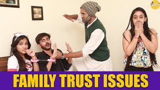 Family Trust Issues  SwaggerSharma  comedy video [upl. by Buckley]