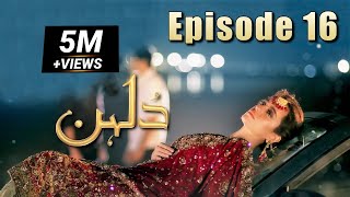 Dulhan  Episode 16  HUM TV Drama  11 January 2021  Exclusive Presentation by MD Productions [upl. by Corena]