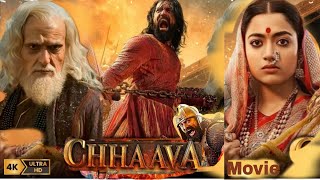 Chhava Full movie HD Hindi  dubbed  Vicky Kaushal  Rashmika Mandanna  Akshaye Khanna [upl. by Arrais]