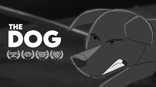 Animated Short Film  THE DOG [upl. by Neelrahs]