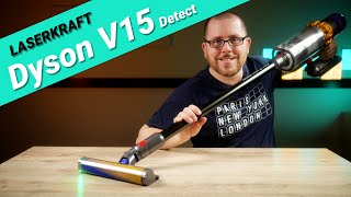 Dyson V15 Detect im Test  Der AkkuStaubsauger mit Laserstauberkennung [upl. by Leblanc]