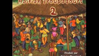 Haïtian Troubadours  Haïti chérie [upl. by Iey548]