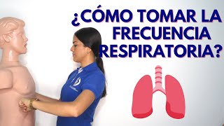 ¿CÓMO TOMAR LA FRECUENCIA RESPIRATORIA [upl. by Kippar]