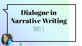 Dialogue in Narrative Writing Lesson Part 1 [upl. by Nage]