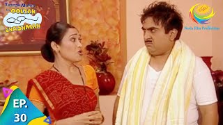 Taarak Mehta Ka Ooltah Chashmah  Episode 30  Full Episode [upl. by Eeniffar]