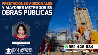 CURSO PRESTACIONES ADICIONALES Y MAYORES METRADOS EN OBRAS PÚBLICAS  2025 [upl. by Nica]