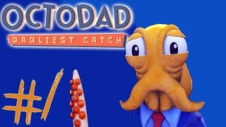 OctodadDadliest Catch  Part 1  HILARIOUSLY FRUSTRATING [upl. by Gerti881]