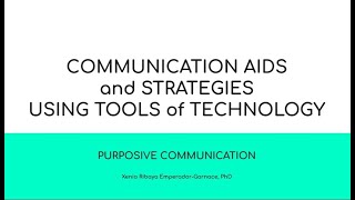 Communication Aids and Strategies Using Tools of Technology [upl. by Enos]