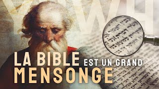 LA BIBLE est un grand MENSONGE [upl. by Paris]